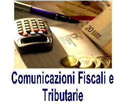 Comunicazioni fiscali!